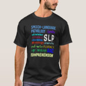 Speech Pathology Therapy Language Autism Awareness T-shirt (Voorkant)