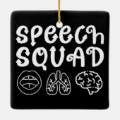 Speech Squad SLP Speech Language Pathologist Grapp Keramisch Ornament (Achterkant)