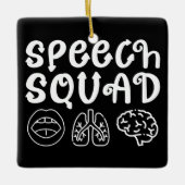 Speech Squad SLP Speech Language Pathologist Grapp Keramisch Ornament (Voorkant)