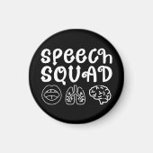 Speech Squad SLP Speech Language Pathologist Grapp Magneet (Voorkant)