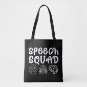Speech Squad SLP Speech Language Pathologist Grapp Tote Bag (Voorkant)