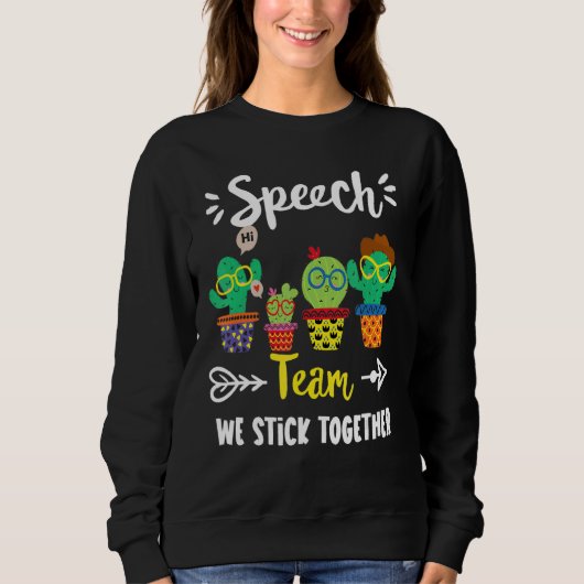 Speech Team School Cactus Crew Speech Teacher Squ Trui (Voorkant)