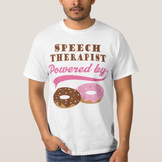 Speech Therapist Funny Gift T-shirt (Voorkant)