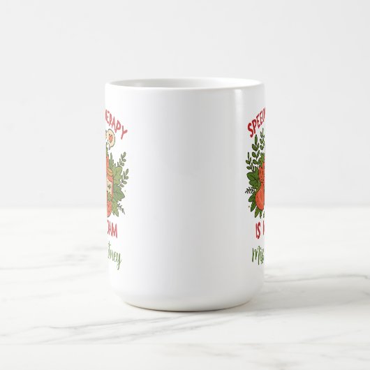 Speech Therapist Language Pathologist SLP Teacher Koffiemok (Center)