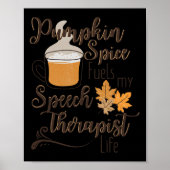 Speech Therapist Pumpkin Spice Latte SLP Herfst Th Poster (Voorkant)