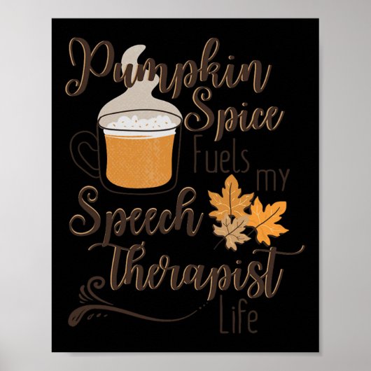 Speech Therapist Pumpkin Spice Latte SLP Herfst Th Poster (Voorkant)