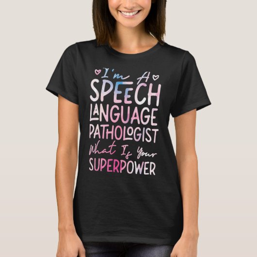 Speech Therapist Therapy Assistant SLP I'm A Speec T-shirt (Voorkant)