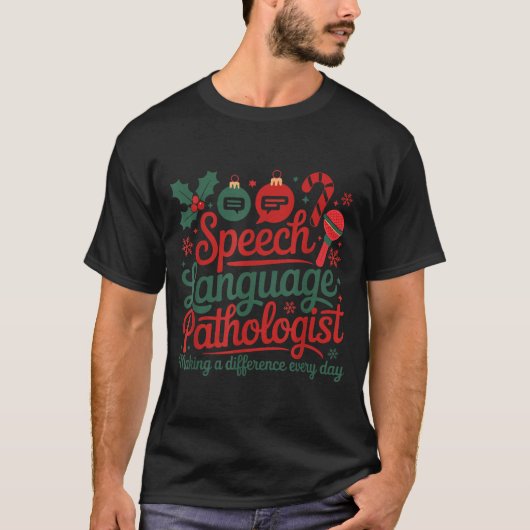 Speech Therapy Christmas Speech Therast  T-shirt (Voorkant)