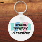 Speech Therapy is voor altijd Sleutelhanger (Voorkant)