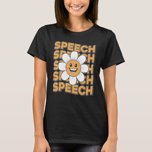 Speech Therapy Language Pathologist Therapist Teac T-shirt (Voorkant)