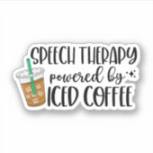 Speech Therapy Powered by Iced koffie Sticker (Voorkant)