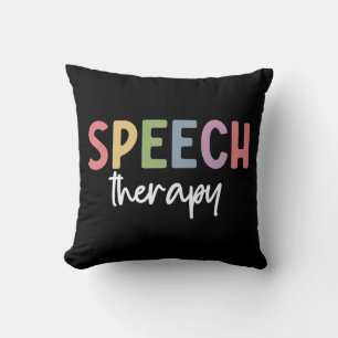 Speech Therapy SLP Speech Pathologist Gifts Kussen