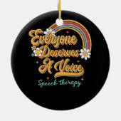 Speech Therapy Speech Language Patholoog SLP Tea Keramisch Ornament (Achterkant)