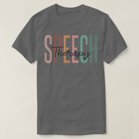 Speech Therapy Speech Language Patholoog Therapi T-shirt (Design voorkant)
