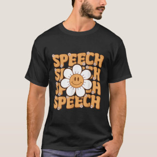 Speech Therapy Speech Language Patholoog Therapi T-shirt
