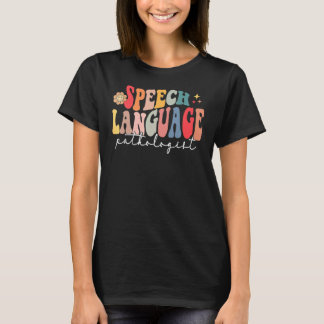 Speech Therapy Speech Language Patholoog Therapi T-shirt