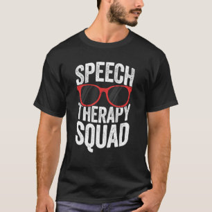 Speech Therapy Squad Grappig SLP T-shirt voor Vrou