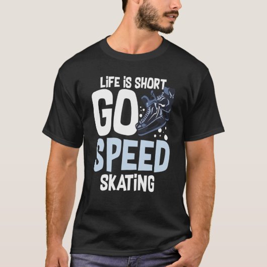 Speed Skating Skates Short Track Skater Workout Tr T-shirt (Voorkant)