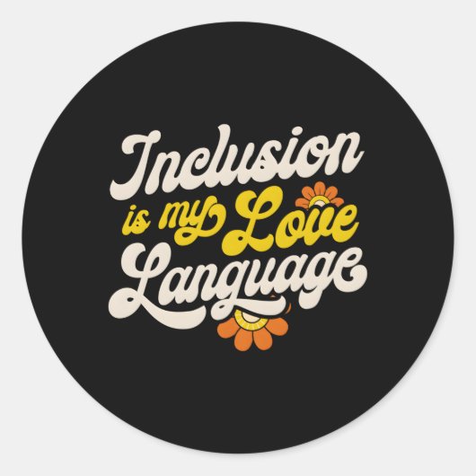 Speed Teacher Inclusion is Mijn Liefde Taal Specia Ronde Sticker (Voorkant)