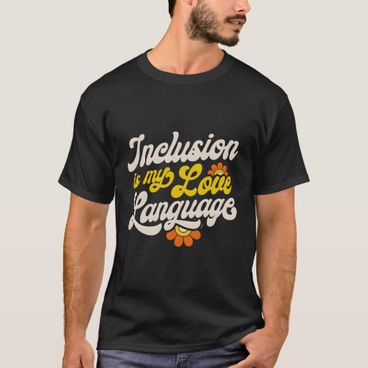 Speed Teacher Inclusion is Mijn Liefde Taal Specia T-shirt (Voorkant)