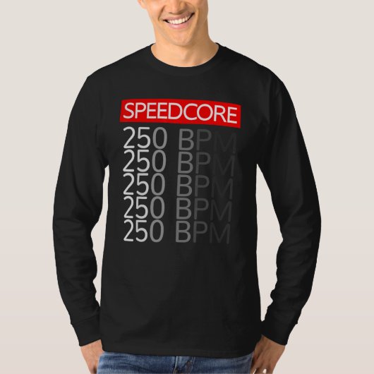 Speedcore Hardcore Gabber Uptempo Hake Rave BPM F T-shirt (Voorkant)