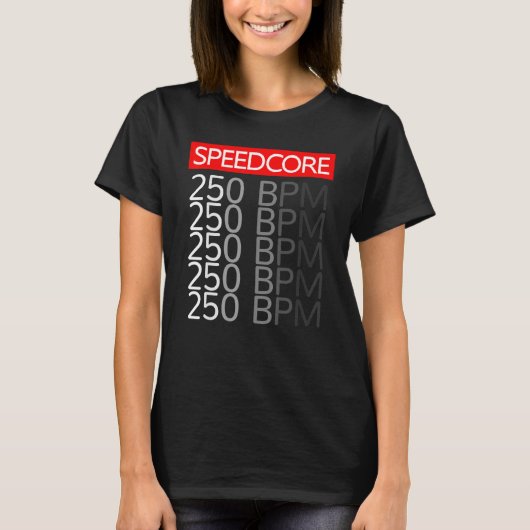 Speedcore Hardcore Gabber Uptempo Hake Rave BPM F T-shirt (Voorkant)