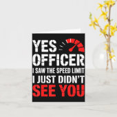 Speeding Ticket Yes Officer Funny Quote  Kaart (Gele Bloem)