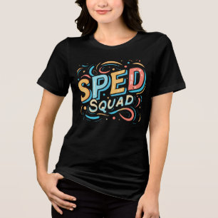 Speedsquad Speciaal Onderwijs Leraar Speducator Tri-Blend Shirt