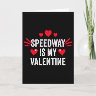 Speedway Is Mijn Valentijnscadeau Voor Haar Racemo Kaart