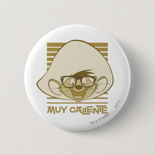 SPEEDY GONZALES™ - Muy Caliente Ronde Button 5,7 Cm (Voorkant)