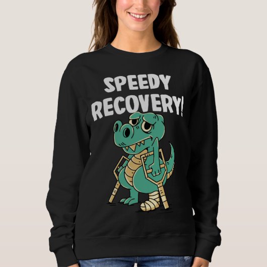 Speedy recovery Dinosaurs Trui (Voorkant)
