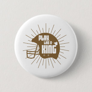 Speel als een koning ronde button 5,7 cm