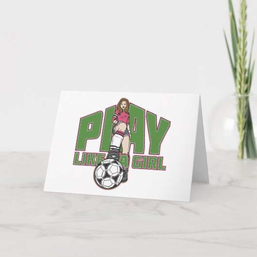 Speel als een meisje voetbal kaart (Voorkant)