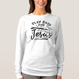 Speel Bas Voor Jezus Christelijke Gitarist Typogra T-shirt