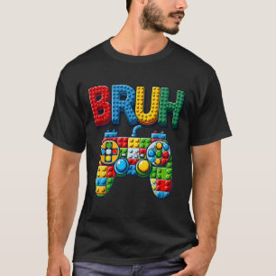 Speel Bouwblokken Bruh Zeggende Gamer Jongens Baks T-shirt