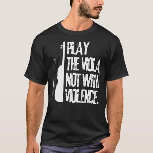 Speel de altviool niet met geweld met witte snaren t-shirt (Voorkant)