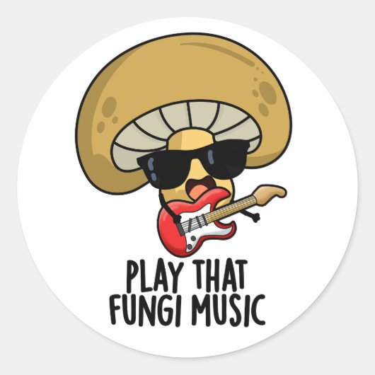 Speel die schimmelmuziek Funny Mushroom Pun Ronde Sticker (Voorkant)