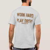 Speel Dirty! T-shirt (Achterkant)
