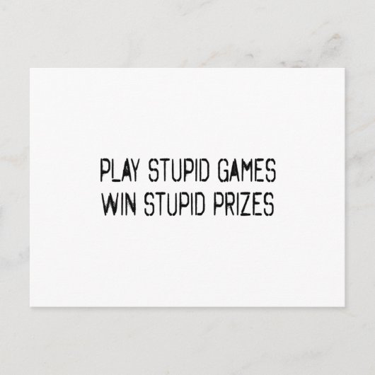 Speel domme games Win stomme prijzen Briefkaart (Voorkant)