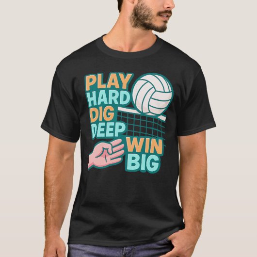 Speel hard graven diep win groot t-shirt (Voorkant)