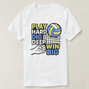Speel hard graven diep win groot t-shirt