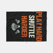 Speel Hard Shuttle Harder Badminton Fleece Deken (Voorkant (Horizontaal))