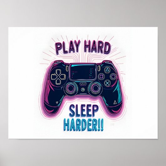 Speel Hard Sleep Harder Poster (Voorkant)
