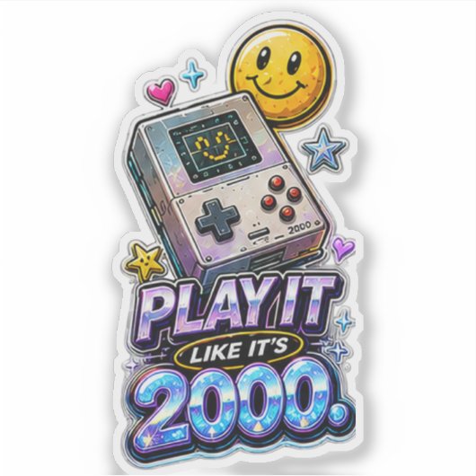 Speel het alsof het 2000 is sticker (Voorkant)