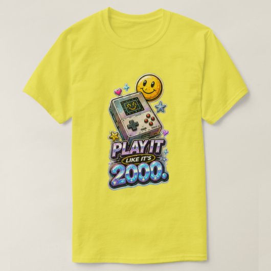 Speel het alsof het 2000 is t-shirt (Design voorkant)