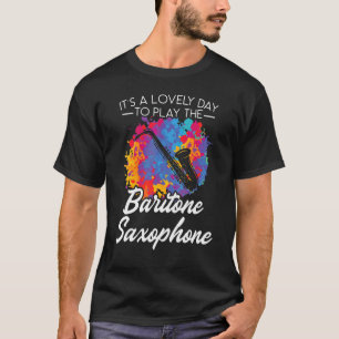 Speel het muziekinstrument sax van Baritone Saxoph T-shirt