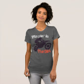 "Speel in de vuil" Dirtbike en Motorcross #2 T-shirt (Voorkant volledig)