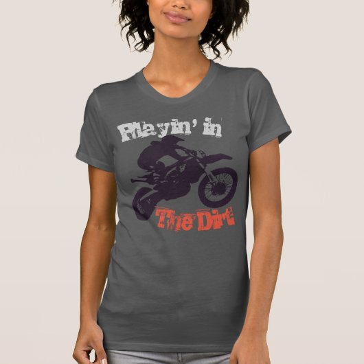 "Speel in de vuil" Dirtbike en Motorcross #2 T-shirt (Voorkant)