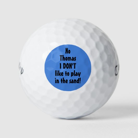 Speel in Zand Quote Funny Persoonlijke Golf Balls Golfballen (Voorkant)