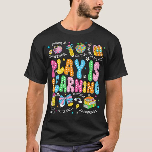 Speel Is Leren Kleuterschool Terug Naar School T-shirt (Voorkant)